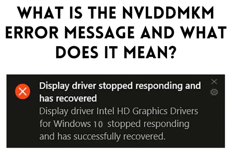 [Solved] Display Driver Nvlddmkm Stopped Responding and Has ...